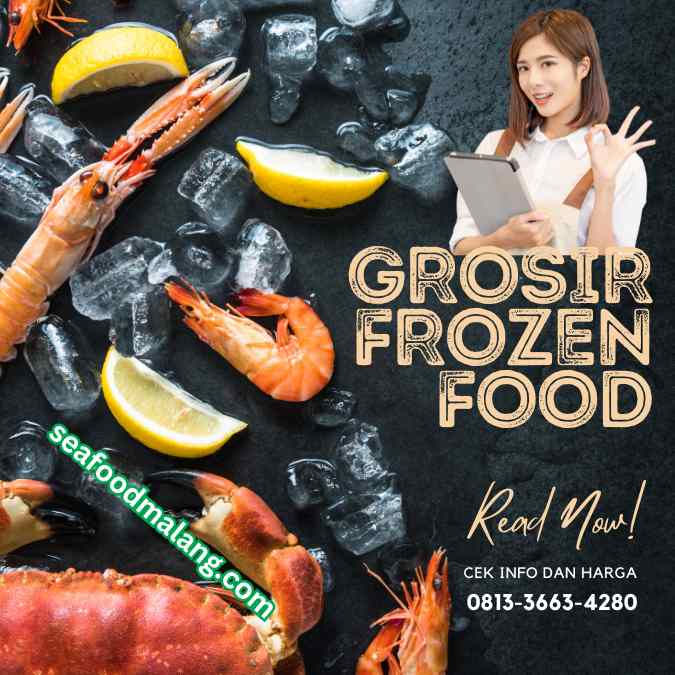 Grosir Frozen Food Malang – Termurah